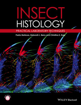 Barbosa / Berry / Kary |  Insect Histology | Buch |  Sack Fachmedien