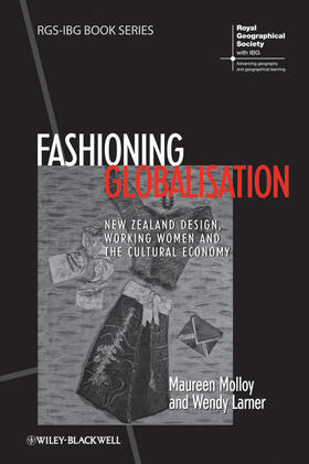 Molloy / Larner |  Fashioning Globalisation | Buch |  Sack Fachmedien