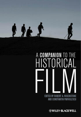 Rosenstone / Parvulescu |  A Companion to the Historical Film | Buch |  Sack Fachmedien