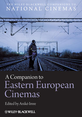 Imre |  A Companion to Eastern European Cinemas | Buch |  Sack Fachmedien