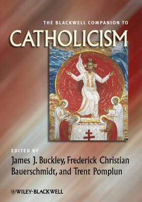 Buckley / Bauerschmidt / Pomplun |  Companion Catholicism | Buch |  Sack Fachmedien