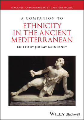 McInerney |  A Companion to Ethnicity in the Ancient Mediterranean | Buch |  Sack Fachmedien