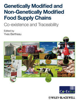 Bertheau |  Genetically Modified and Non-Genetically Modified Food Supply Chains | Buch |  Sack Fachmedien