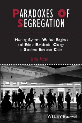 Arbaci |  Paradoxes of Segregation | Buch |  Sack Fachmedien