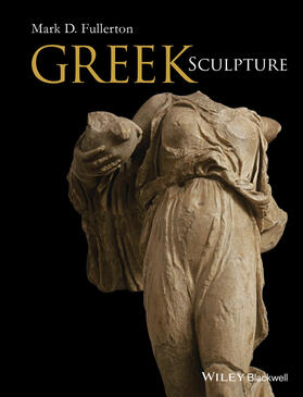 Fullerton |  Greek Sculpture | Buch |  Sack Fachmedien