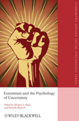 Hogg / Blaylock |  Extremism and the Psychology of Uncertainty | eBook | Sack Fachmedien