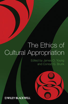 Young / Brunk |  The Ethics of Cultural Appropriation | Buch |  Sack Fachmedien