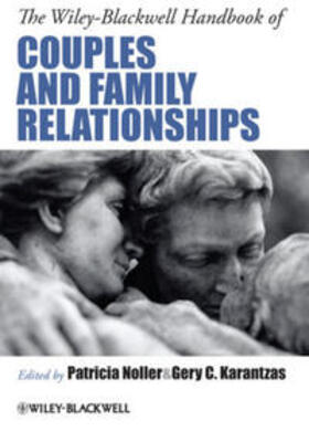 Noller / Karantzas |  The Wiley-Blackwell Handbook of Couples and Family Relationships | eBook | Sack Fachmedien