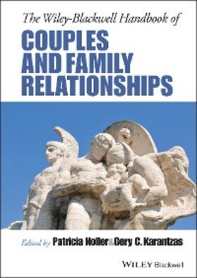 Noller / Karantzas |  The Wiley-Blackwell Handbook of Couples and Family Relationships | eBook | Sack Fachmedien