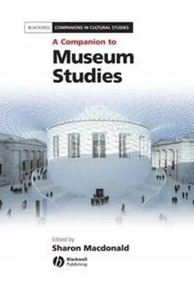 Macdonald |  A Companion to Museum Studies | eBook | Sack Fachmedien