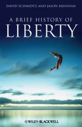 Schmidtz / Brennan | A Brief History of Liberty | E-Book | sack.de