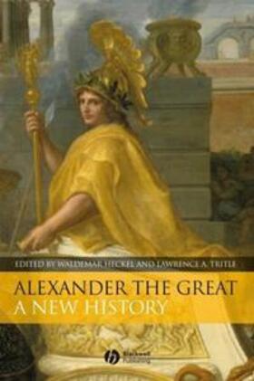 Heckel / Tritle |  Alexander the Great | eBook | Sack Fachmedien