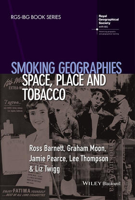 Barnett / Moon / Pearce |  Smoking Geographies | Buch |  Sack Fachmedien