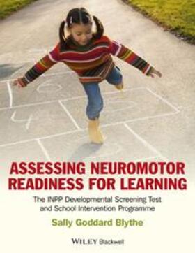 Blythe |  Assessing Neuromotor Readiness for Learning | eBook | Sack Fachmedien
