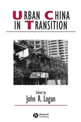 Logan |  Urban China in Transition | eBook | Sack Fachmedien