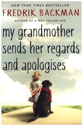 Backman |  My Grandmother Sends Her Regards and Apologises | Buch |  Sack Fachmedien