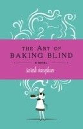 Vaughan |  The Art of Baking Blind | eBook | Sack Fachmedien