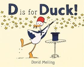 Melling |  D is for Duck! | Buch |  Sack Fachmedien