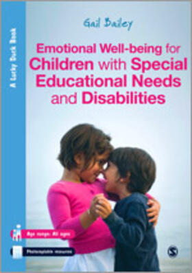 Bailey |  Emotional Well-being for Children with Special Educational Needs and Disabilities | Buch |  Sack Fachmedien