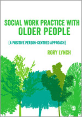 Lynch |  Social Work Practice with Older People | Buch |  Sack Fachmedien