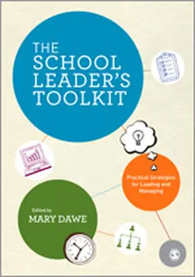 Dawe |  The School Leader's Toolkit: Practical Strategies for Leading and Managing | Buch |  Sack Fachmedien