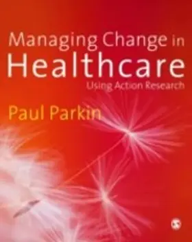 Parkin |  Managing Change in Healthcare | eBook | Sack Fachmedien