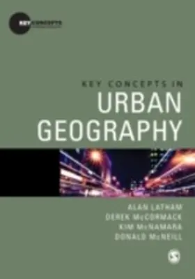 Latham / McCormack / McNamara | Key Concepts in Urban Geography | E-Book | sack.de