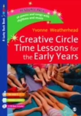 Weatherhead |  Creative Circle Time Lessons for the Early Years | eBook | Sack Fachmedien