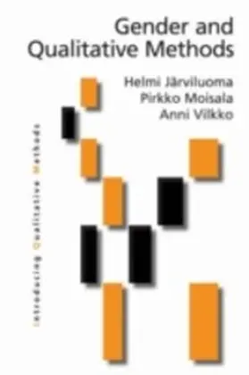 Jarviluoma-Makela / Jarviluoma / Moisala |  Gender and Qualitative Methods | eBook | Sack Fachmedien