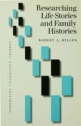 Miller |  Researching Life Stories and Family Histories | eBook | Sack Fachmedien