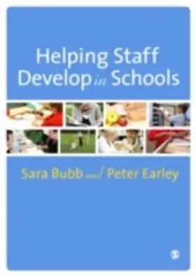 Bubb / Earley |  Helping Staff Develop in Schools | eBook | Sack Fachmedien