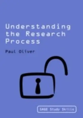 Oliver |  Understanding the Research Process | eBook | Sack Fachmedien