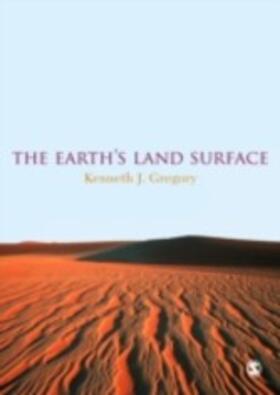 Gregory |  The Earth's Land Surface | eBook | Sack Fachmedien