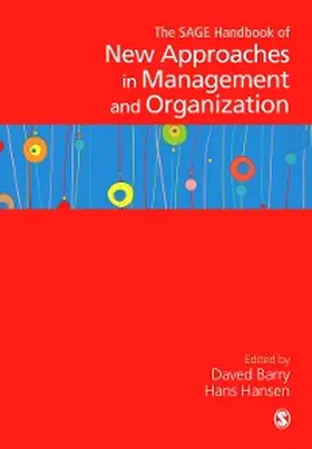 Barry / Hansen |  The SAGE Handbook of New Approaches in Management and Organization | eBook | Sack Fachmedien