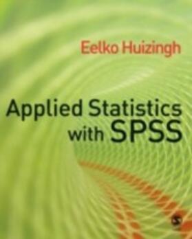Huizingh |  Applied Statistics with SPSS | eBook | Sack Fachmedien