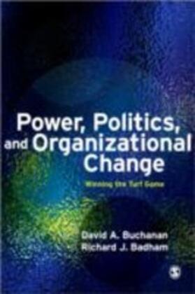 Badham / Buchanan |  Power, Politics, and Organizational Change | eBook | Sack Fachmedien