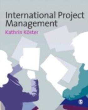 Koster |  International Project Management | eBook | Sack Fachmedien