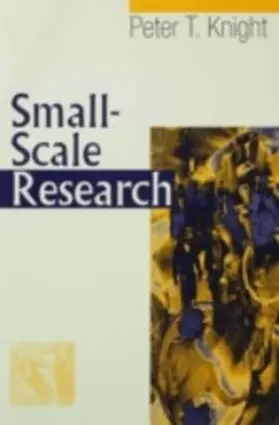 Knight |  Small-Scale Research | eBook | Sack Fachmedien