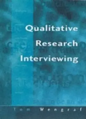 Wengraf |  Qualitative Research Interviewing | eBook | Sack Fachmedien