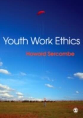 Sercombe |  Youth Work Ethics | eBook | Sack Fachmedien