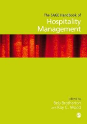 Wood / Brotherton |  The SAGE Handbook of Hospitality Management | eBook | Sack Fachmedien