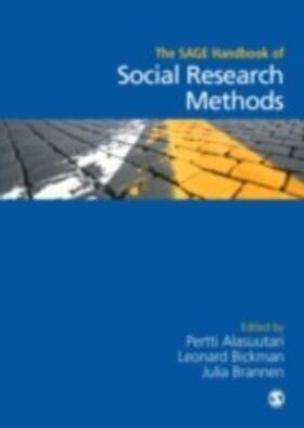 Alasuutari / Bickman / Brannen |  The SAGE Handbook of Social Research Methods | eBook | Sack Fachmedien