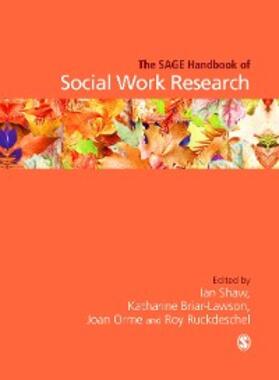 Shaw / Briar-Lawson / Orme |  The SAGE Handbook of Social Work Research | eBook | Sack Fachmedien