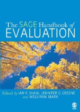 Shaw / Greene / Mark |  The SAGE Handbook of Evaluation | eBook | Sack Fachmedien