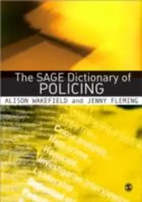 Wakefield / Fleming | The SAGE Dictionary of Policing | E-Book | sack.de