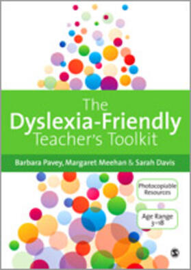 Pavey / Meehan / Davis |  The Dyslexia-Friendly Teacher's Toolkit | Buch |  Sack Fachmedien