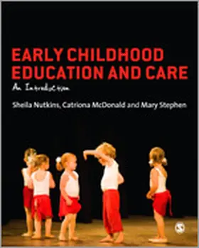 Nutkins / McDonald / Stephen |  Early Childhood Education and Care | Buch |  Sack Fachmedien