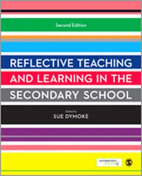 Dymoke |  Reflective Teaching and Learning in the Secondary School | Buch |  Sack Fachmedien