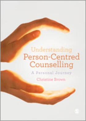Brown |  Understanding Person-Centred Counselling | Buch |  Sack Fachmedien