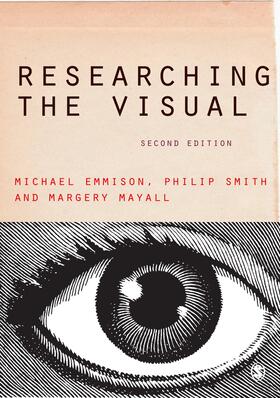 Mayall / Emmison / Smith |  Researching the Visual | Buch |  Sack Fachmedien